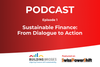 Finance durable : Du dialogue à l'action